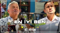 En İyi Ben Pişiririm 47. Bölüm | 29 Eylül 2026 (4K)