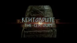 КЕНТАВРИТЕ / THE CENTAURS - official (EN subtitles) New version