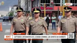 Áncash: Members of the "Los Coyotes de Chimbote" criminal gang captured