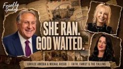 She Ran As Far As She Could — Lorilee Amedia & Michal Russo | Frankly Speaking
