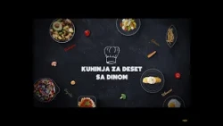 Kuhinja za 10 sa Dinom 10# Epizoda