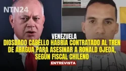 Diosdado Cabello allegedly hired Tren de Aragua to kill Ronald Ojeda, according to Chilean prosec...