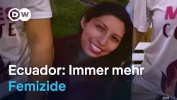 Femizide: Ecuador erlebt Welle der Gewalt gegen Frauen