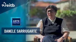 ARTEFAKTUA: Danele Sarriugarte