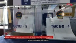 Fast 5ive: Mongolia Today | RENEWABLE ENERGY AUCTION OPENS COMPETITIVE MARKET