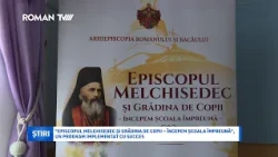 "Episcopul Melchisedec și Grădina de Copii - Începem Școala Împreună", un program reușit