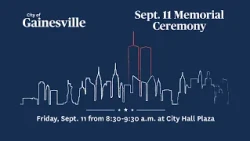 City of Gainesville Observes September 11th Anniversary