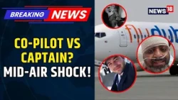 Cockpit Chaos On FlyDubai Flight: Co-Pilot Allegedly Attacks Captain, Plane Diverts | News18