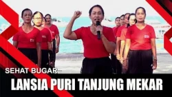 WITH THE PURI TANJUNG MEKAR SENIORS | HEALTHY AND FIT